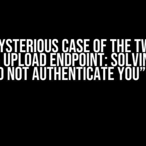 The Mysterious Case of the Twitter Media Upload Endpoint: Solving the “Could Not Authenticate You” Error